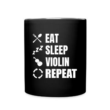 Eat Sleep Violin Repeat - Full Color Mug - black - Front