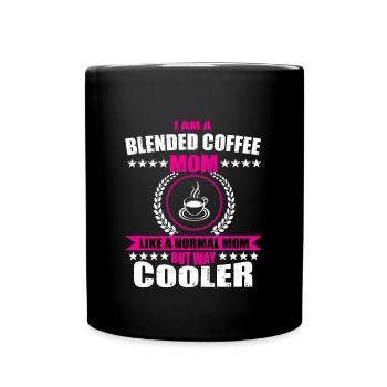 Blended Coffee Mom Outfit Mother's Day - Full Color Mug - black - Front