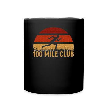 100 Mile Club Ultra Running Ultra Marathon Runner - Full Color Mug - black - Front