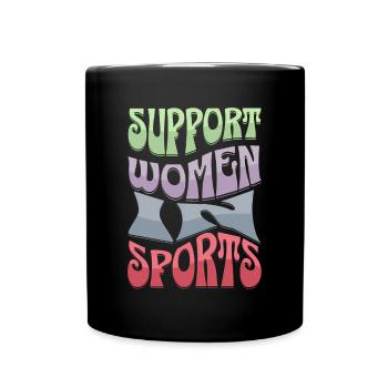 Support Women In Sports - Full Color Mug - black - Front