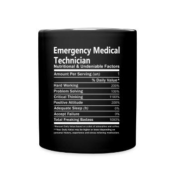 Emergency Medical Technician T Shirt - Nutritional - Full Color Mug - black - Front