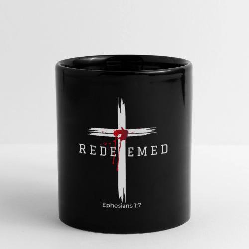 Redeemed by the blood of Jesus - Ephesians 1:7 - Full Color Mug