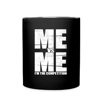 Me vs Me I'm The Competition Mindset Business - Full Color Mug - black - Front