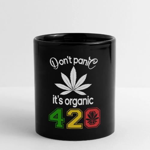 Hilarious 420 Do Not Panic it's organic - Full Color Mug