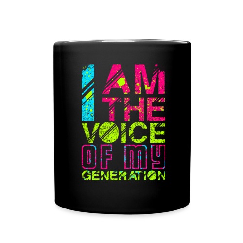 Voice of my generation - Full Color Mug