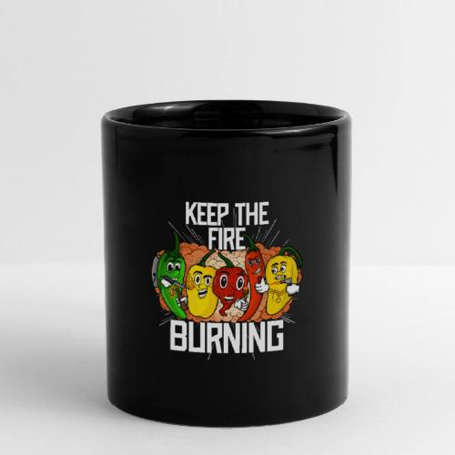 keep the fire burning - Full Color Mug