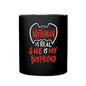 Mothman Is Real He Is My Boyfriend - Full Color Mug - black - Front