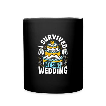 Wedding Celebration I Survived My Sons Wedding - Full Color Mug - black - Front