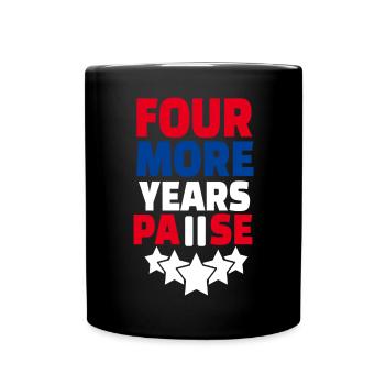Four more years pause - Full Color Mug - black - Front