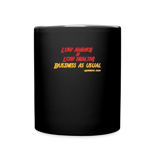 Low ammo & Low health + Logo - Full Color Mug