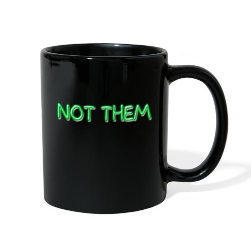 Not Them Green - Full Color Mug