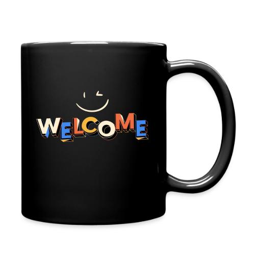 Smile and welcome design - Full Color Mug