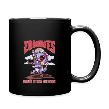 Zombies Death Is For Quitters Cat Zombie Fun Cute - Full Color Mug - black - Right