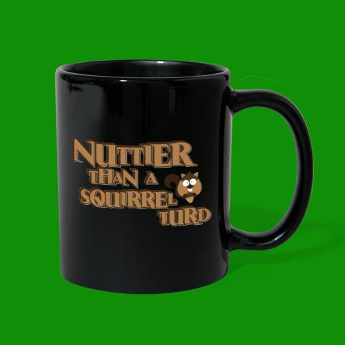 Nuttier Than A Squirrel Turd - Full Color Mug