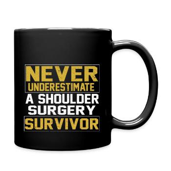 Shoulder Surgery Shoulder Replacement Post Surgery - Full Color Mug - black - Right