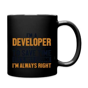 Developer Let'S Assume I'M Right Developer Program - Full Color Mug - black - Right