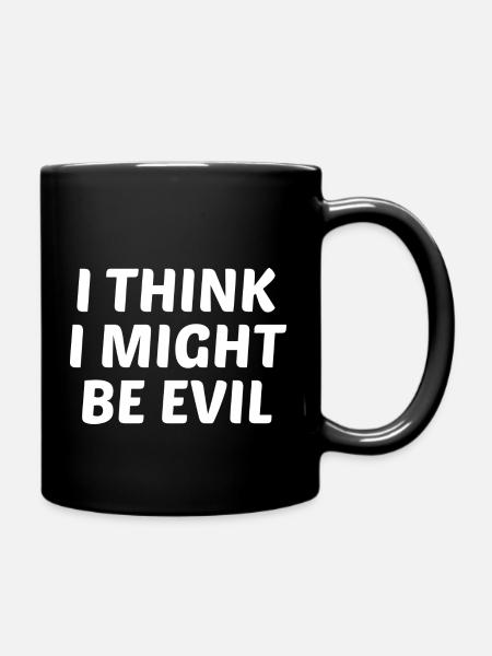 I Think I Might Be Evil blue - Full Color Mug - black
