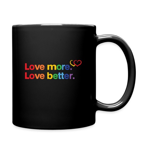 Be Proud of Love - Full Color Mug