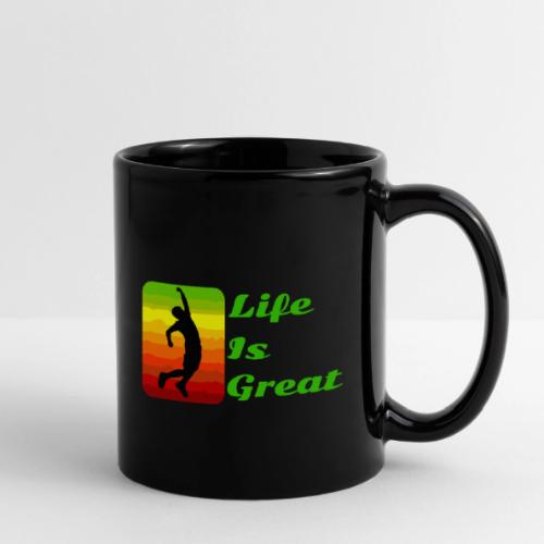 Life Is Great - Full Color Mug