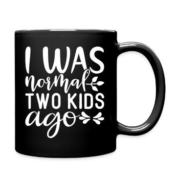 I Was Normal Two Kids Ago - Full Color Mug - black - Right