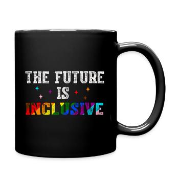 The Future Is Inclusive – LGBTQ+ Pride Design - Full Color Mug - black - Right