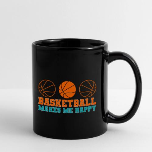 Basketball makes me happy - Full Color Mug