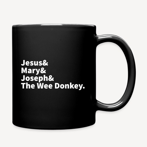 JESUS MARY JOSEPH AND THE WEE DONKEY - Full Color Mug