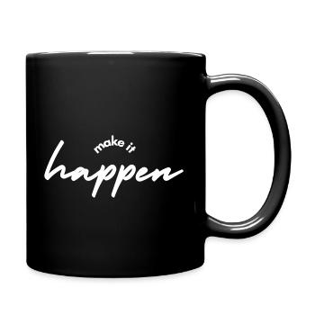 Make it happen - Full Color Mug - black - Right