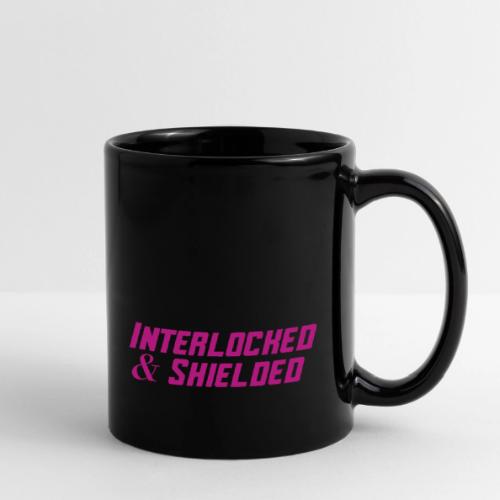 INTERLOCKED & SHIELDED - FUCHSIA DESIGN - Full Color Mug