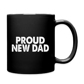 "Proud New Dad" T-Shirt - Perfect Gift for New dad - Full Color Mug - black - Right