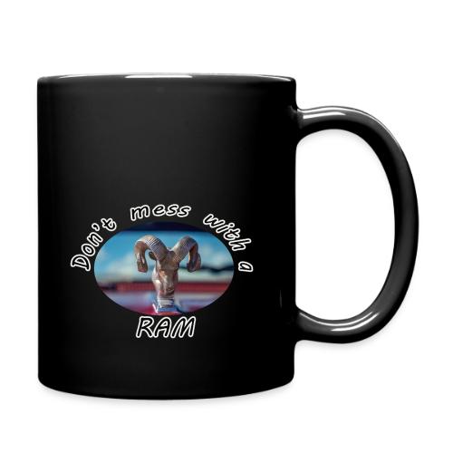 Don’t Mess with a RAM - Full Color Mug