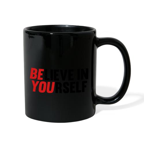 Believe in Yourself - Full Color Mug