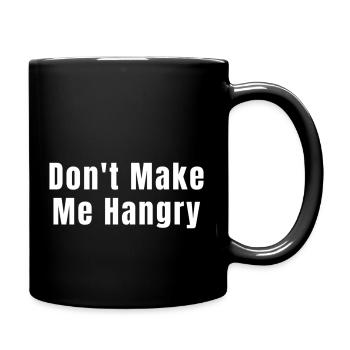 Food Foodie Don'T Make Me Hangry - Full Color Mug - black - Right