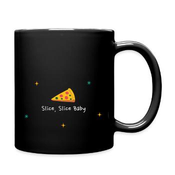 Slice Slice Baby Pizza Pun Funny - Full Color Mug - black - Right