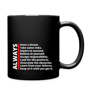 Always... Black, White, and Red Bold Motivational - Full Color Mug - black - Right