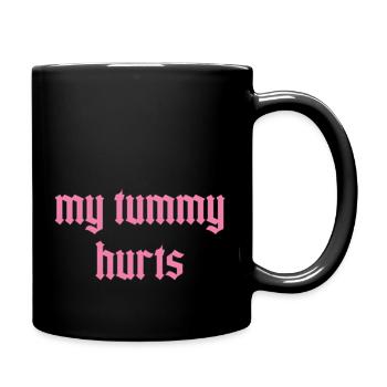 My Tummy Hurts - Full Color Mug - black - Right