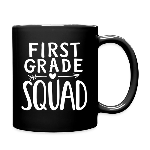 First Grade Squad Teacher Team T-Shirts - Full Color Mug