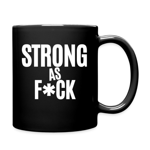 Strong As Fuck (in white letters) - Full Color Mug