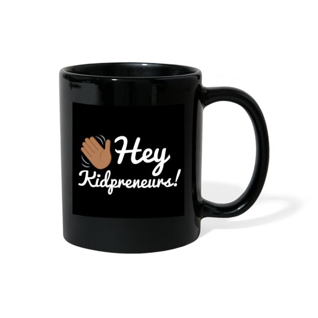 Hey, kidprenerus! Mug