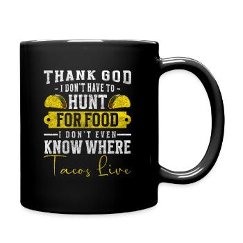 Tacos Food Nacho Foodie - Full Color Mug - black - Right