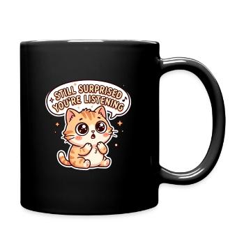 Kawaii Tabby: Still Surprised You're Listening - Full Color Mug - black - Right