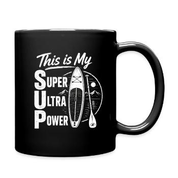 This Is My Super Ultra Power - Stand Up Paddle SUP - Full Color Mug - black - Right