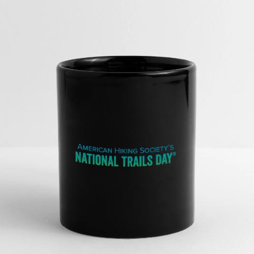 Leave It Better Than You Found It - Full Color Mug