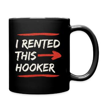 i rented this hooker offensive adult humor - Full Color Mug - black - Right
