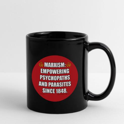 Marxism: Empowering Psychopaths and Parasites - Full Color Mug
