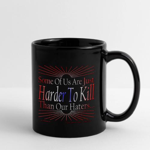 Harder Than Our Haters USA - Full Color Mug