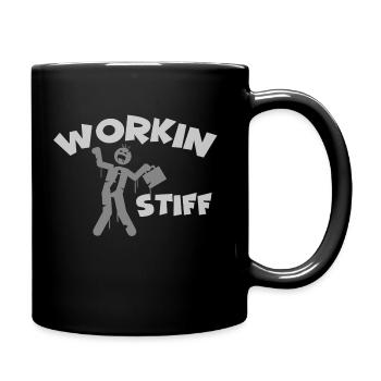 WORKIN STIFF funny zombie blue collar t-shirt - Full Color Mug - black - Right