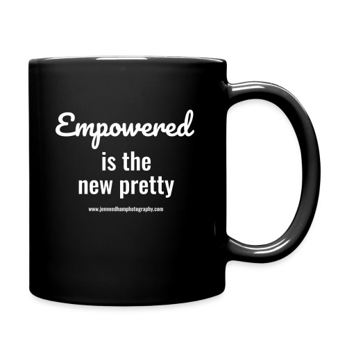 Empowered is the new pretty - Full Color Mug