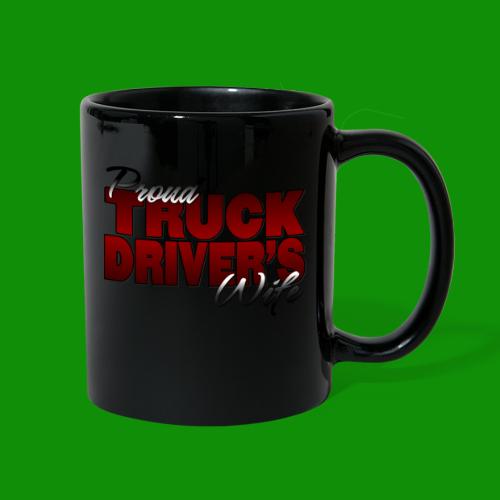 Proud Truck Driver's Wife - Full Color Mug