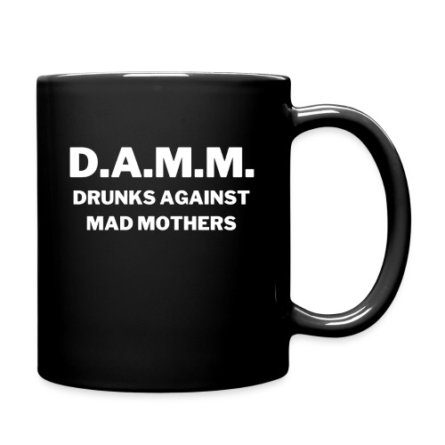 DAMM Drunks Against Mad Mothers - Full Color Mug